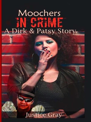 cover image of Moochers in Crime